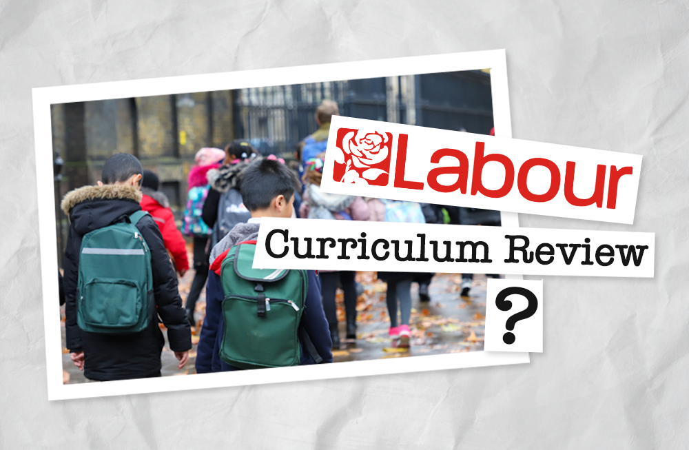 Labour's Curriculum Review